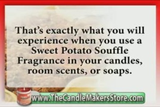 Home Scents For Candles: Sweet Potato Souffle Fragrance