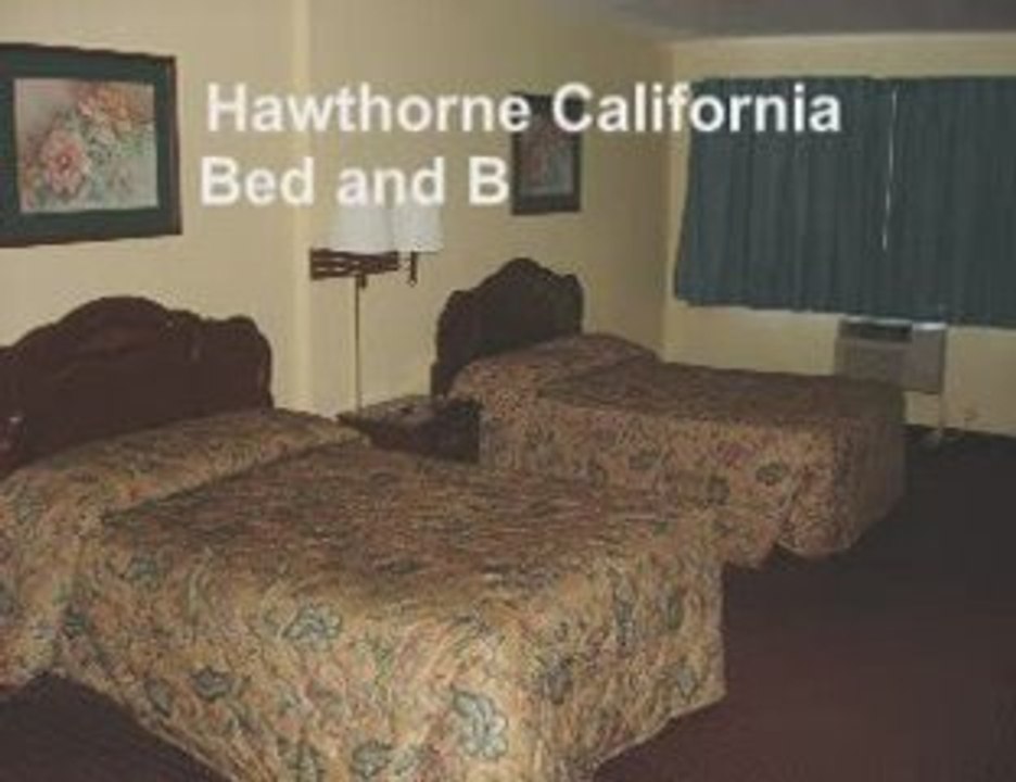 Hotel in Hawthorne California, Hawthorne California Hotel.