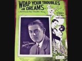 Ted Raph & His Orchestra - Wrap Your Troubles In Dreams