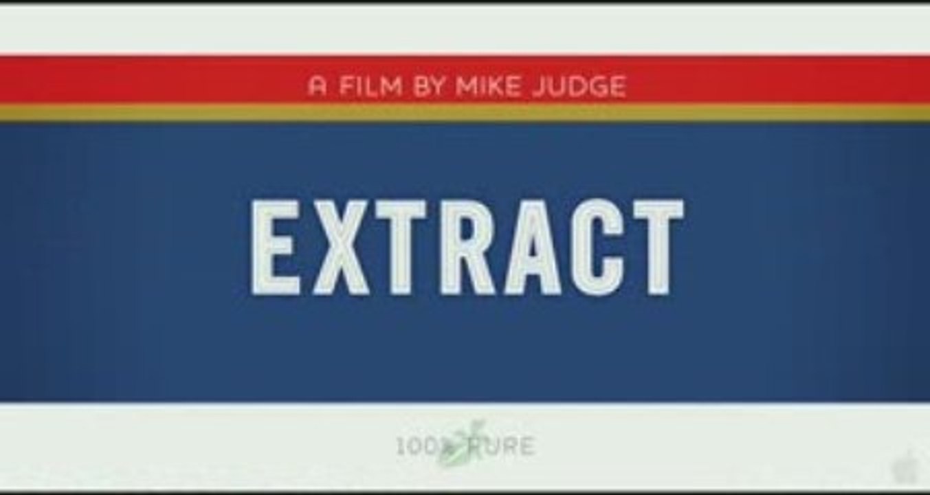 Extract - #2 Trailer