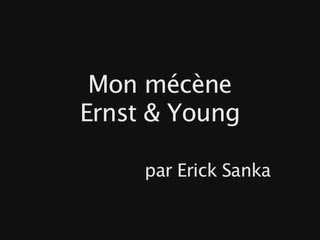 Mon mécène Ernst & Young