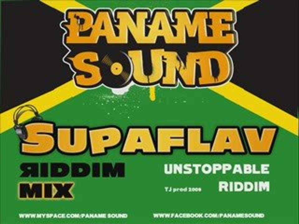 Unstoppable riddim mix by Supaflav