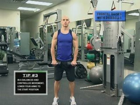 Frontal Raises | Anterior Deltoid Exercises