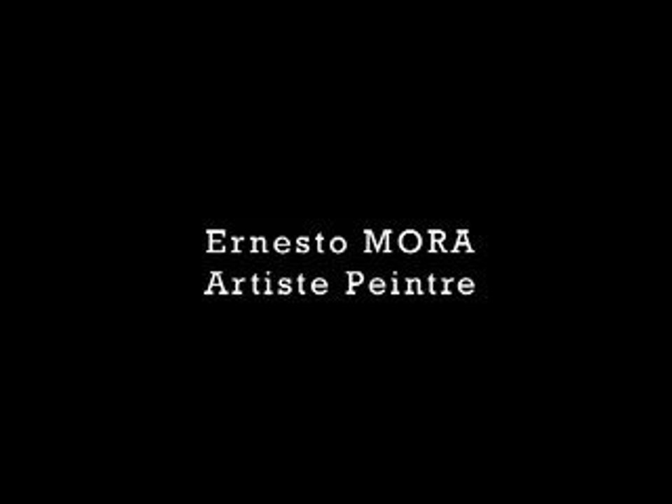 Itv Ernesto MORA - Peintre, musicien