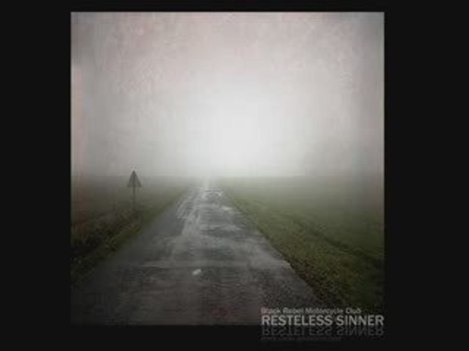 B.R.M.C. - Restless Sinner