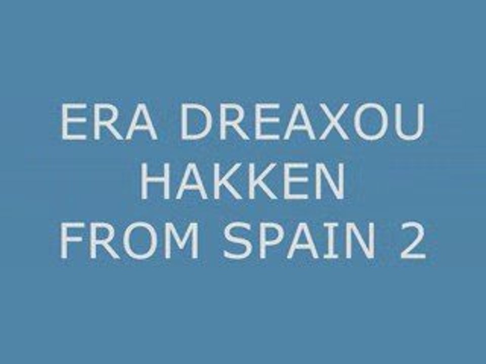 hakken from spain 2