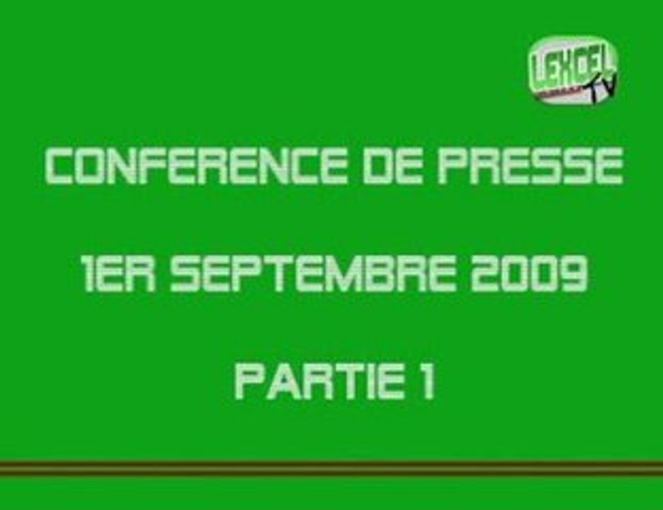 Conférence de presse 1 - 01/01/2009