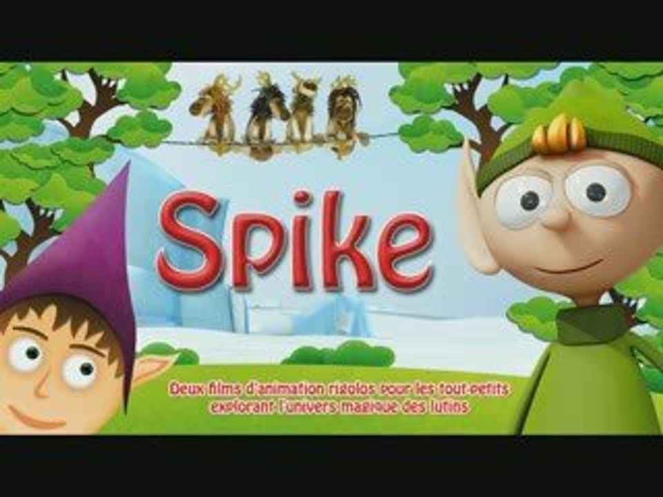 Spike - Bande annonce