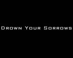 Drown Your Sorrows The Same Difference clip