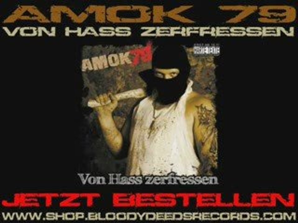 Von Hass zerfressen - Promovideo (AK)