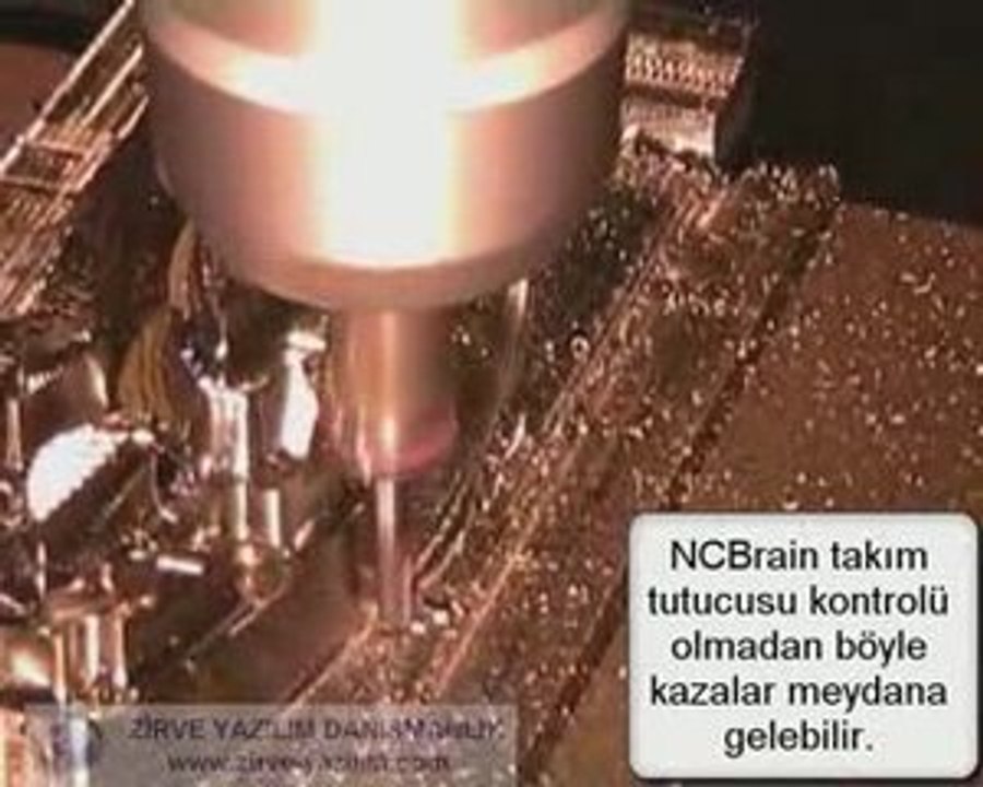 NCBrain takım tutucusu kontrolü yaparak güvenli işleme yapar
