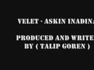Velet - Aşkın İnadına