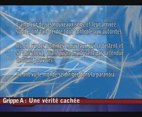 Grippe A H1N1 : La vérité cachée