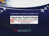 Bangkok Airport Transfer Service |  Suvarnabhumi Airport