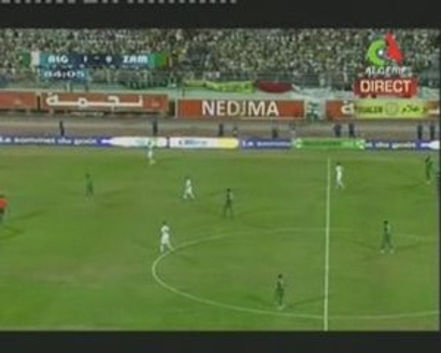 ALGERIE 1 ZAMBIE 0, 1/4 d'heure de pur football 06 09 2009