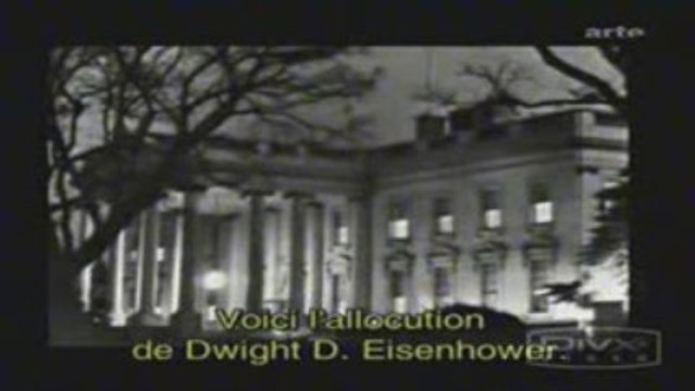 Einsenhower -mise ne garde du Complexe Militaro industriel