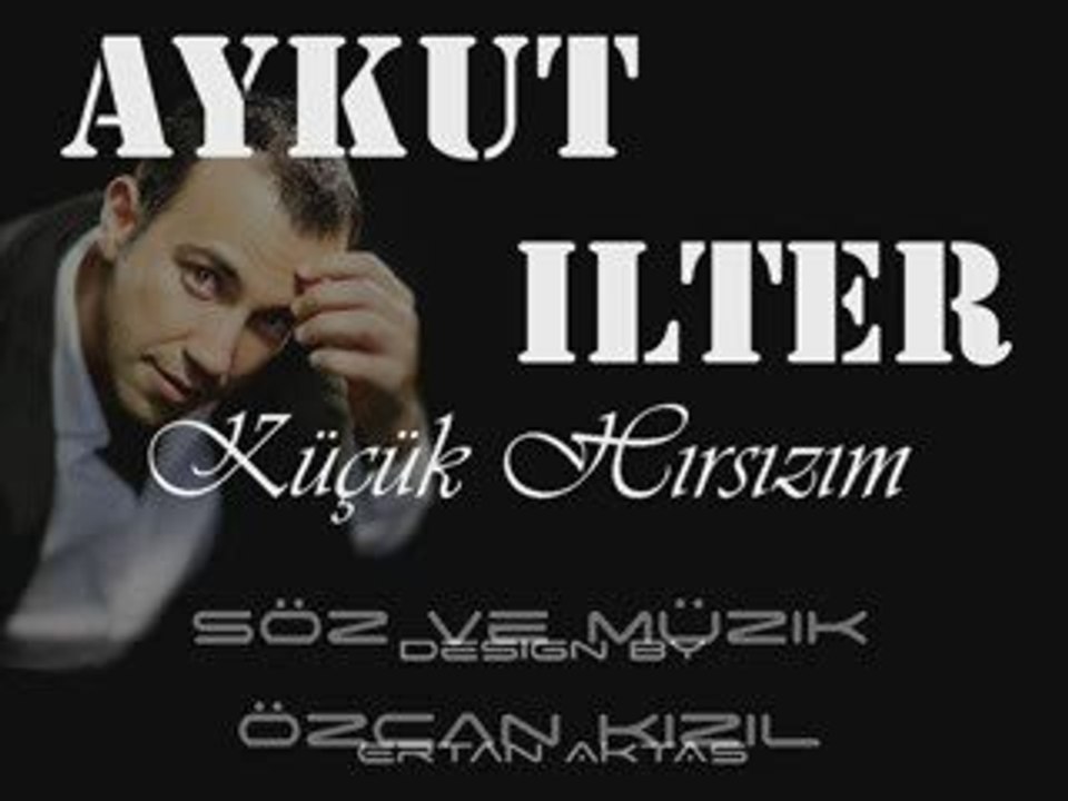 HIRSIZ, KUCUK HIRSIZIM, Aykut, video, ZUZU, BEYOgLU, kucuk h