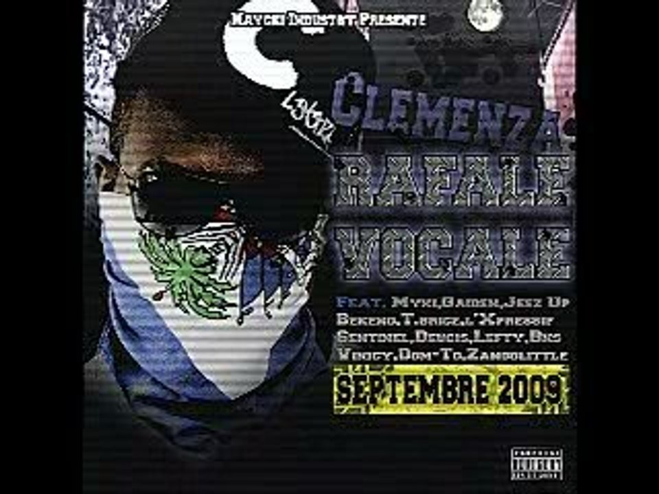 Clemenza "Rafale Vocale"