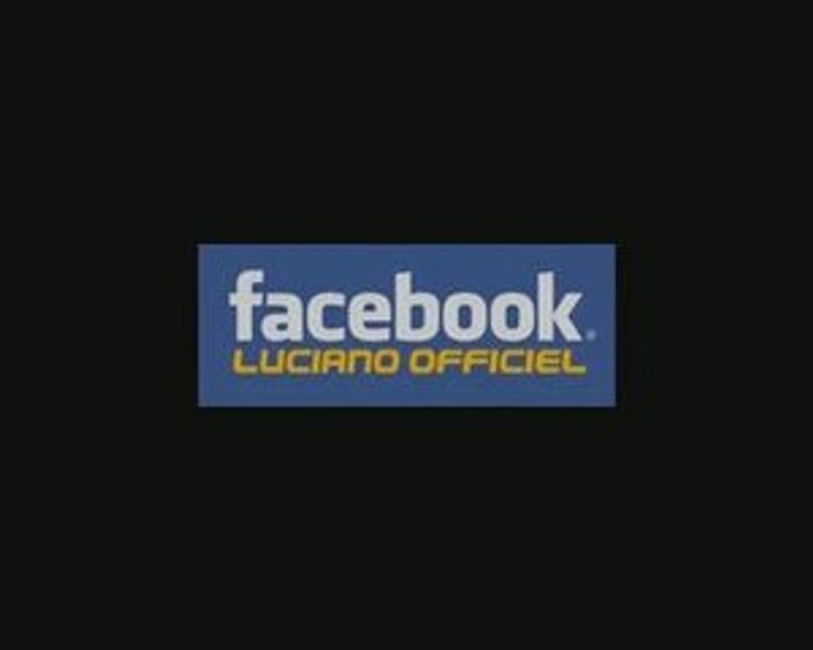 Luciano Retour Facebook