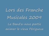 Les Franche Musicales 2009 avec la Band'a-nous