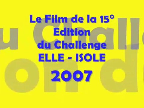 Film du Challenge Ellé-Isole 2007