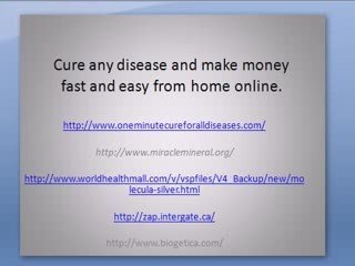 Cure disease and make money fast and easy from home online