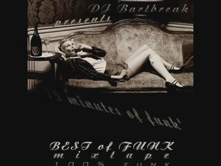DJ Bartbreak Best Of Funk Mixtape 2009 (introducing)