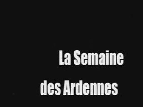 Bientôt la Semaine des Ardennes