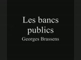 Les bancs publics - Georges Brassens