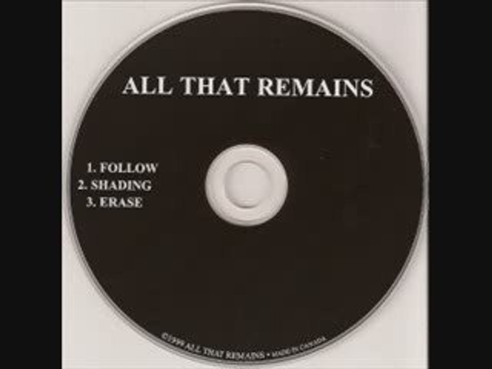 All That Remains- Erase (Demo)