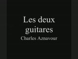 Les deux guitares - Charles Aznavour