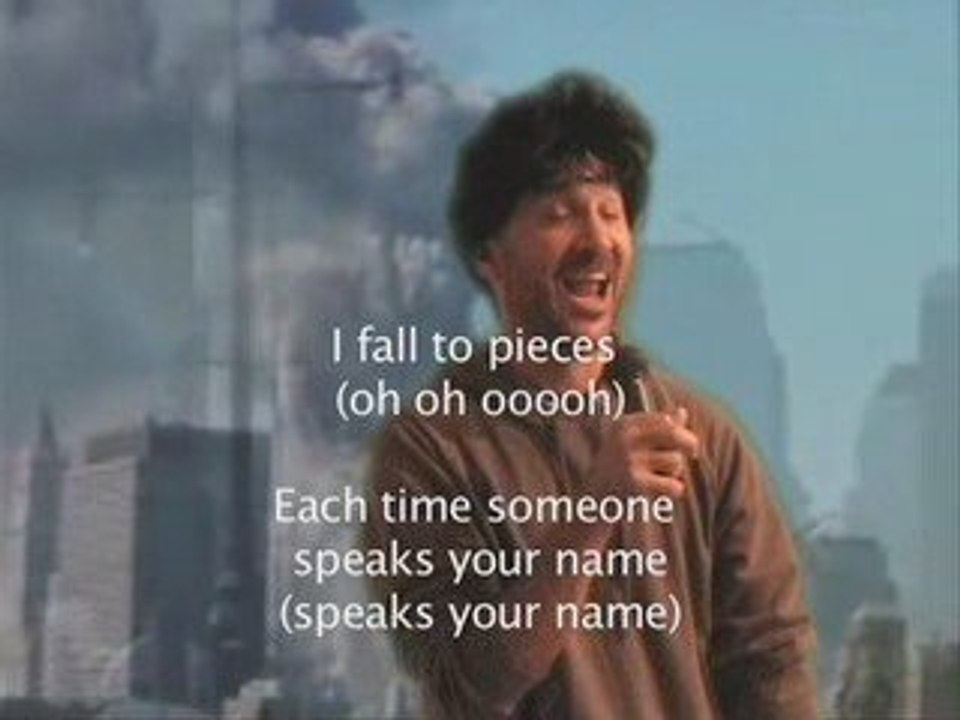 I fall to pieces