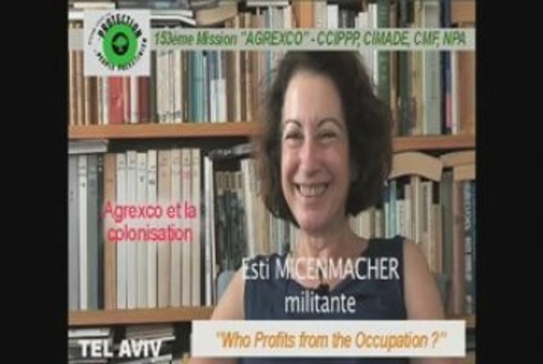 Esti - Agrexco et la colonisation
