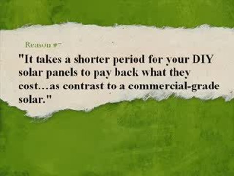 Ten Reasons Why You Should Build Your Own Solar Panel