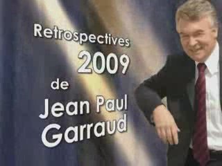 rétrospectives de Jean Paul Garraud 2009