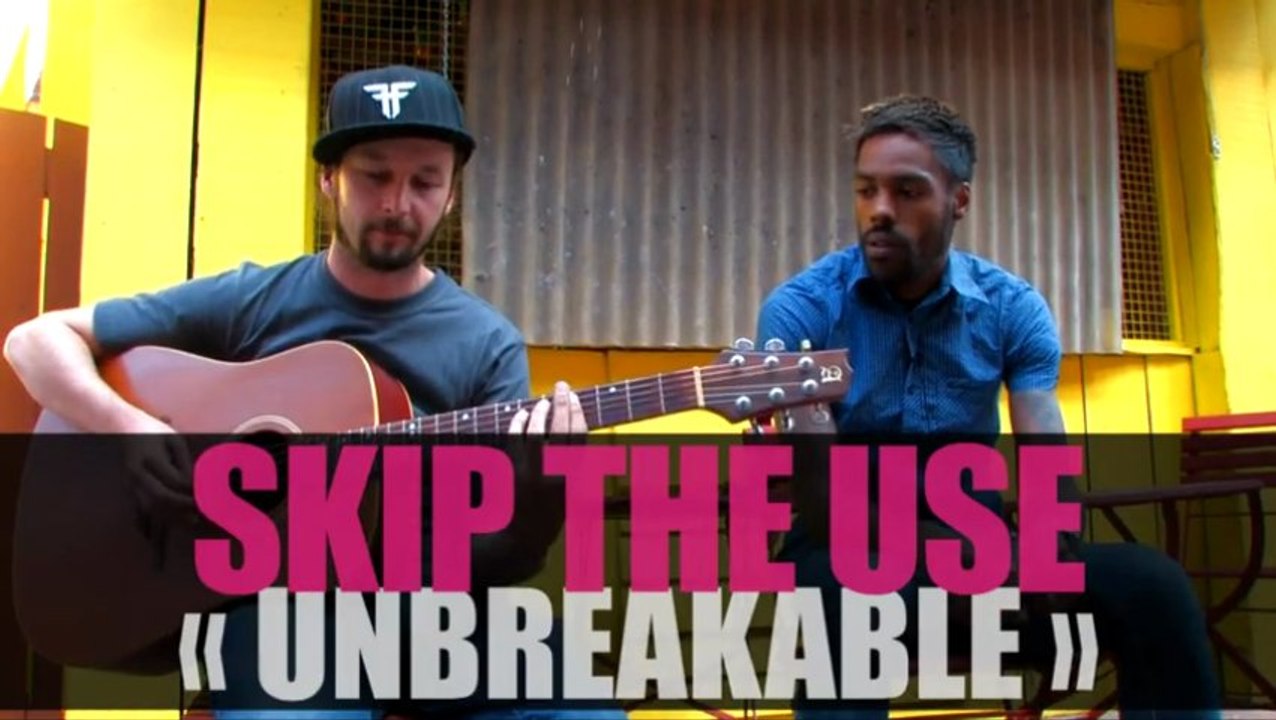 Skip The Use "Unbreakable"