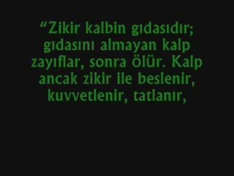Nefs ve kalbin gidasi Zikir