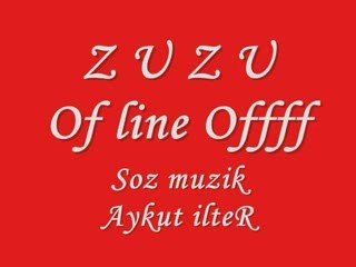 ZUZU, ZuZum, aykut , beyoğlu, izlesene, kucuk HIRSIZIM, mp3,