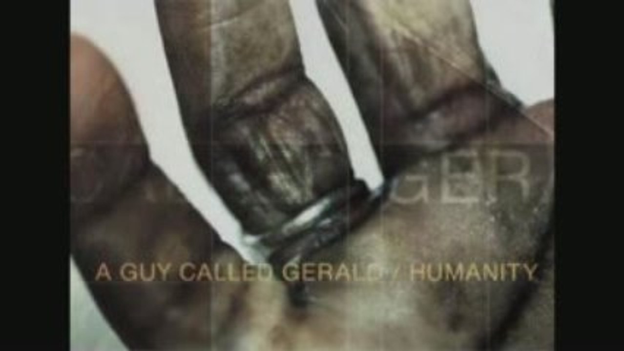 A Guy Called Gerald Humanity