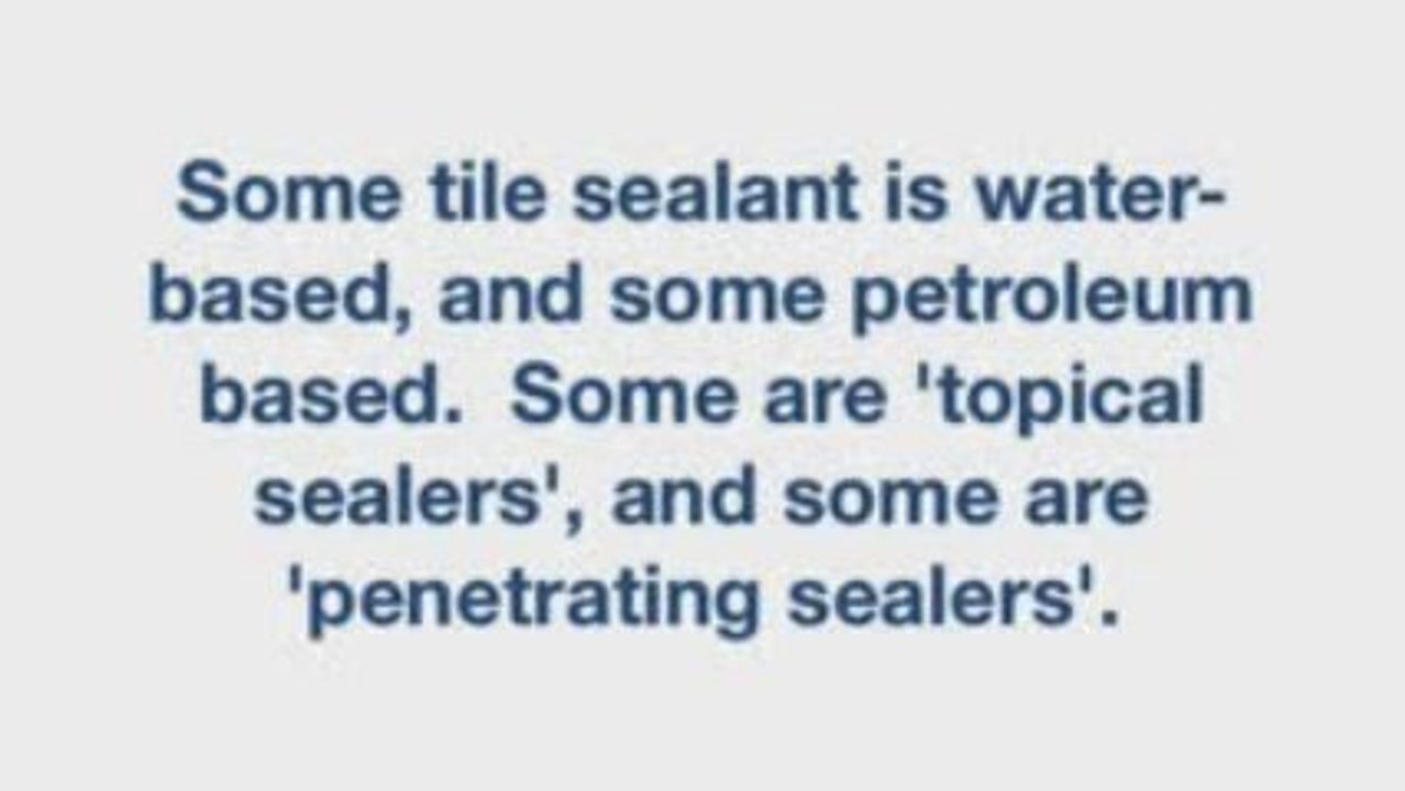Tile Sealant for ceramic tile and natural stone