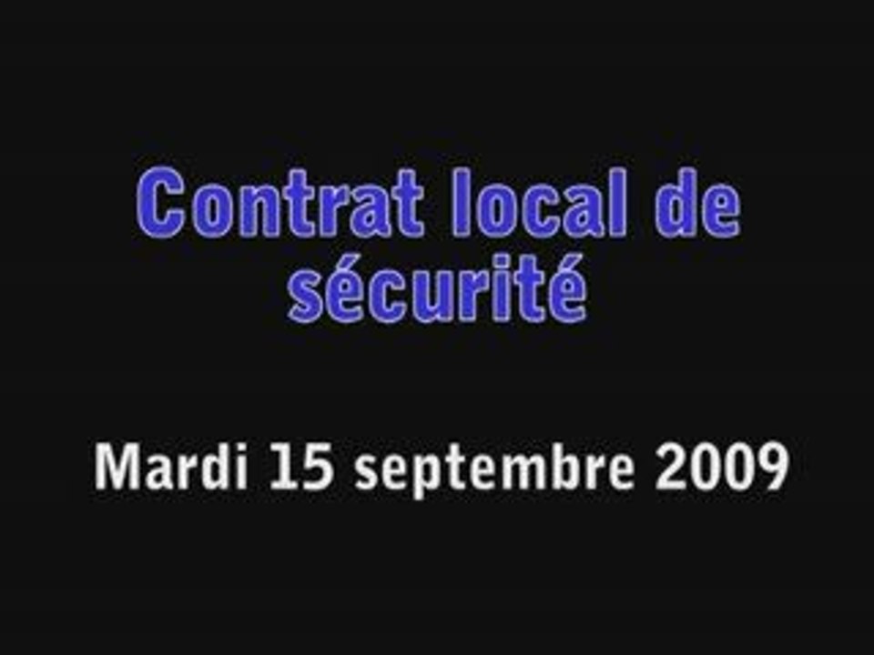 Contrat local de sécurité 15 septembre 2009