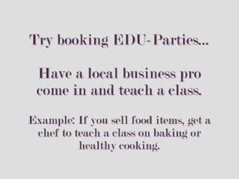 Party Plan Power Tips / Book More Parties