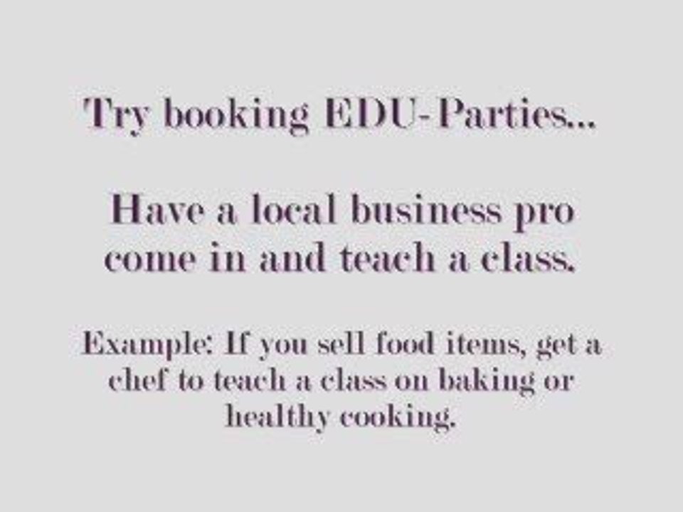 Party Plan Power Tips / Book More Parties