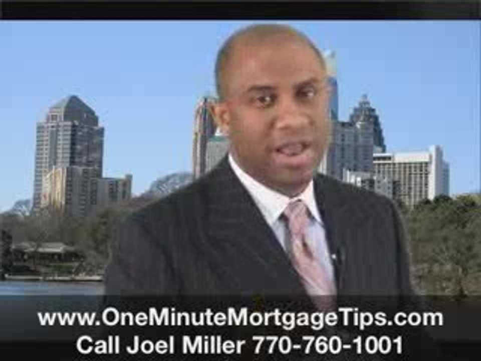 [OneMinuteMortgageTips.com] Atlanta Mortgage Refinance Loan