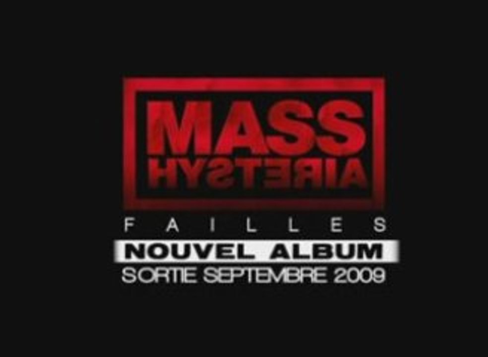 Mass Hysteria - Failles