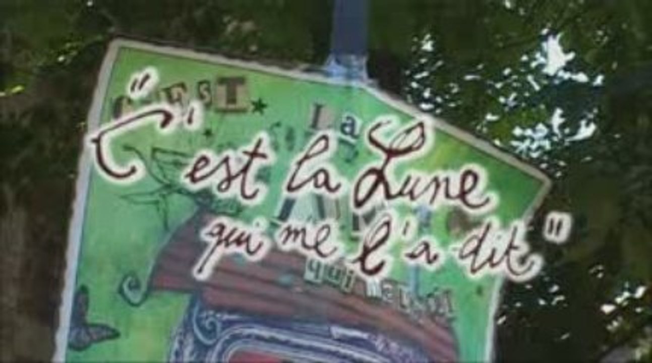 C'est la Lune qui me l'a dit...