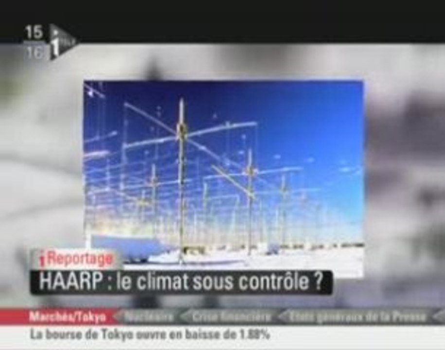 HAARP, la mystérieuse arme climatique