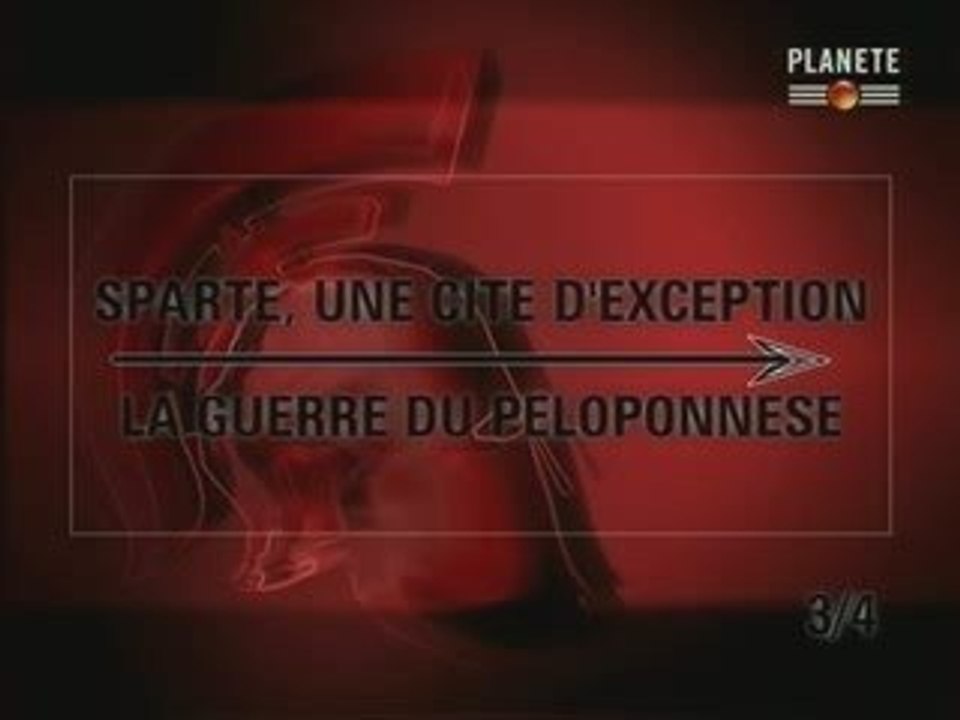 Sparte, une cite d'exception partie 3 (1 sur 3)