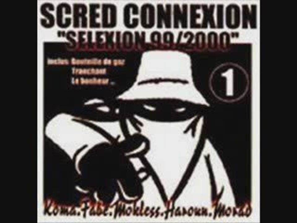 Scred Selexion La routine