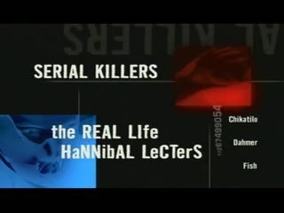 sérial killers : les vrais hannibal lecter (1)